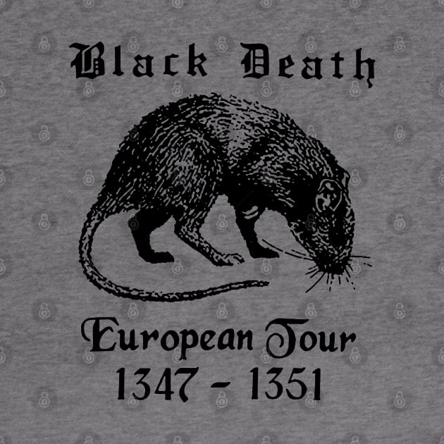 Black Death European Tour by tabkudn